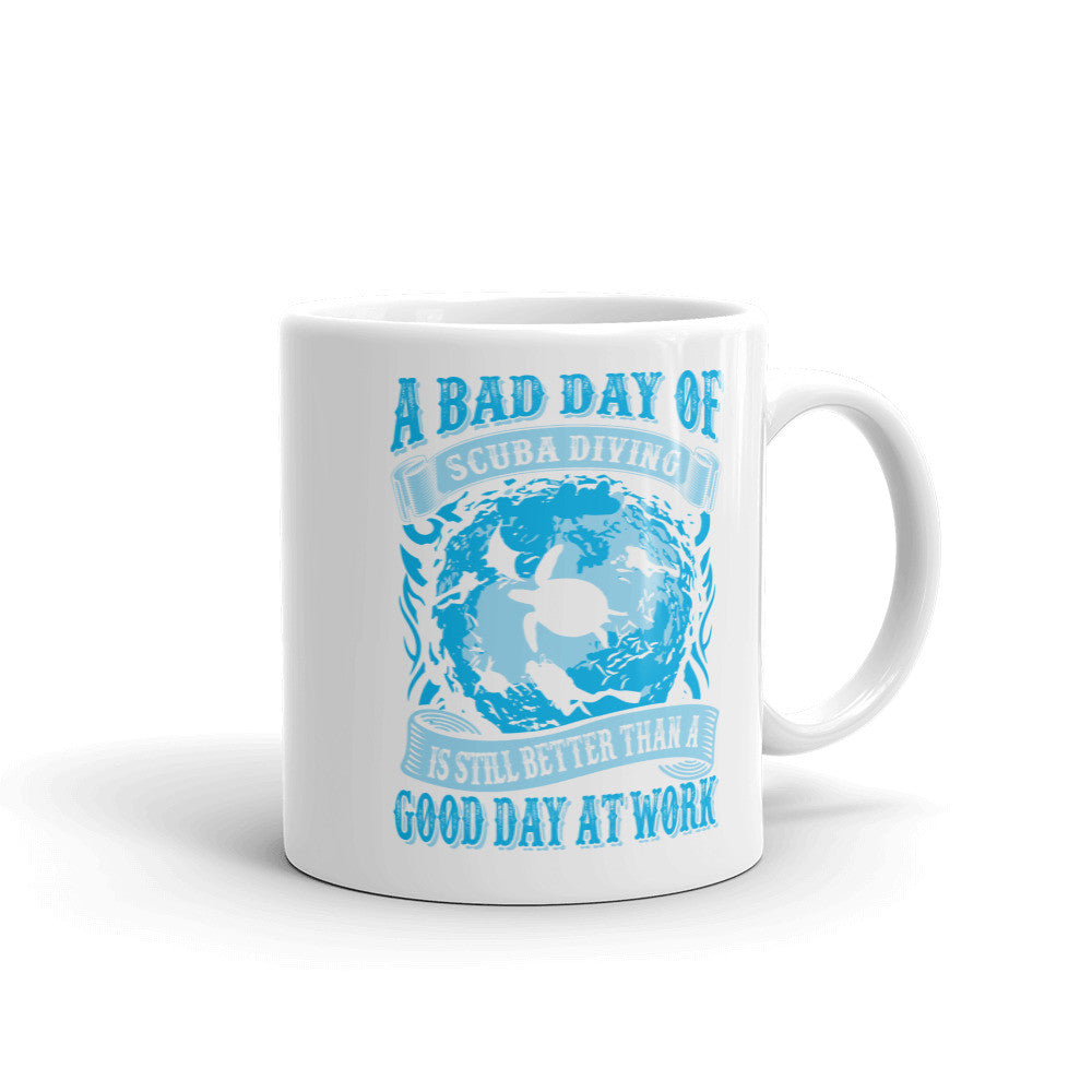 Mug - "Still better than a good day at work"