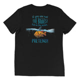 Scuba Steve's Tees - Pretend