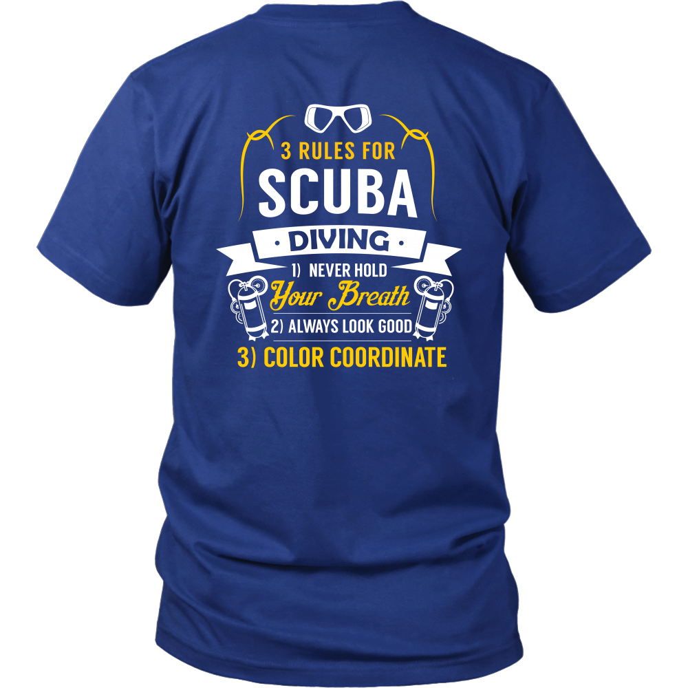 District Unisex Shirt -Back Printed Only - 3 Rules of Scuba